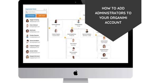 How to Add Administrators to Your Organimi Account
