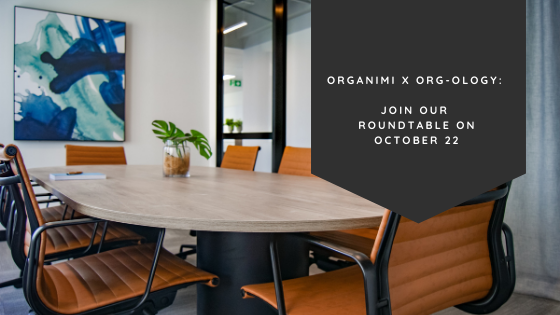 Organimi x Org-ology: Join Our Organizational Design Roundtable